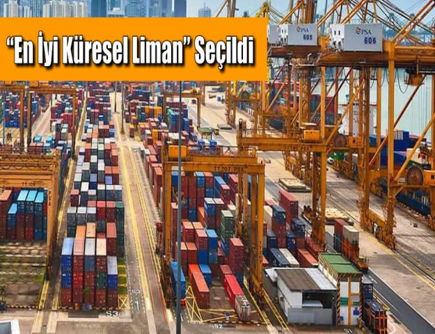 “En İyi Küresel Liman” Seçildi