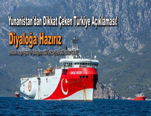 Yunanistan'dan Dikkat Çeken Türkiye Açıklaması! "Diyaloğa Hazırız"