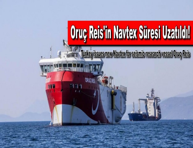 Oruç Reis'in Navtex Süresi Uzatıldı!