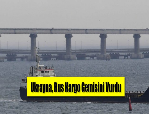 Ukrayna, Rus Kargo Gemisini Vurdu