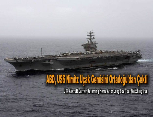 ABD, USS Nimitz Uçak Gemisini Ortadoğu'dan Çekti