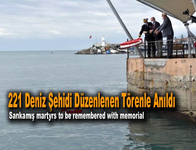 221 Deniz Şehidi Düzenlenen Törenle Anıldı