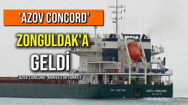 'Azov Concord’ Zonguldak'a Geldi