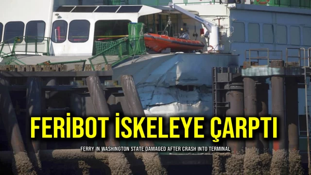 Feribot İskeleye Çarptı