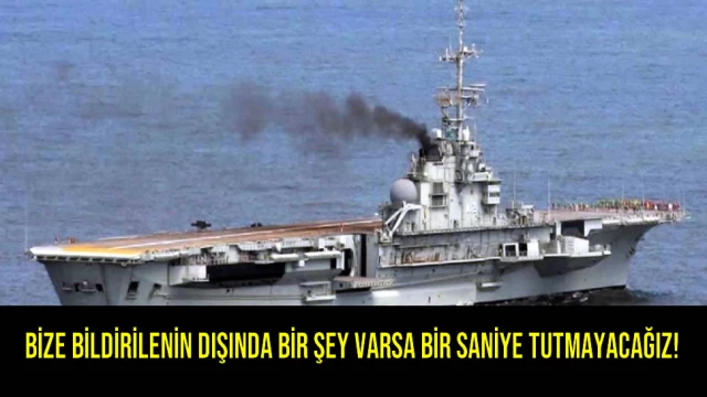 BİZE BİLDİRİLENİN DIŞINDA BİR ŞEY VARSA BİR SANİYE TUTMAYACAĞIZ!