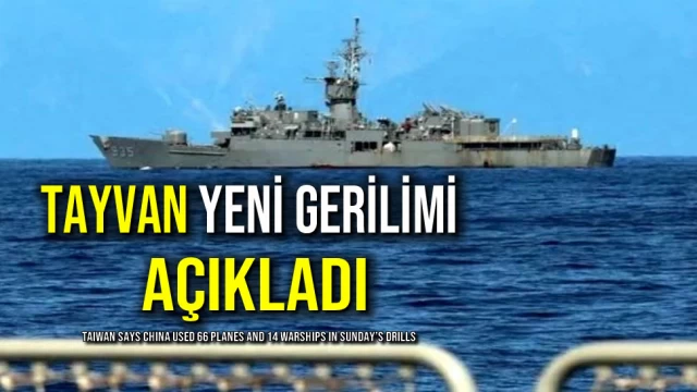 Tayvan Yeni Gerilimi Açıkladı