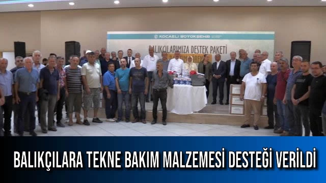 Balıkçılara Tekne Bakım Malzemesi Desteği Verildi