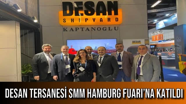 Desan Tersanesi SMM Hamburg Fuarı’na Katıldı