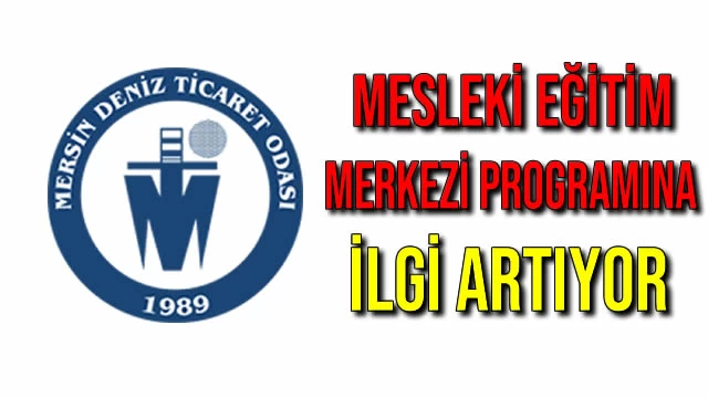 Mesleki Eğitim Merkezi Programına İlgi Artıyor