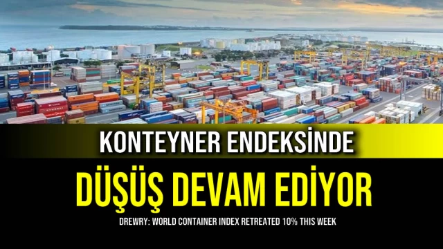 Konteyner Endeksinde Düşüş Devam Ediyor