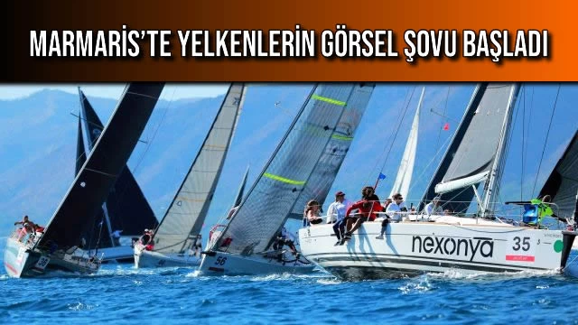 Marmaris’te Yelkenlerin Görsel Şovu Başladı