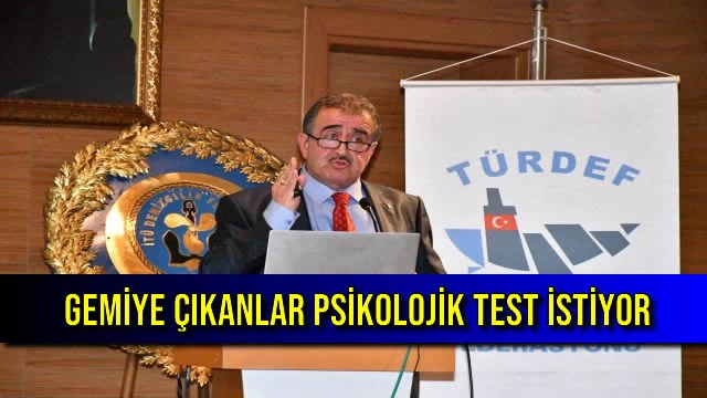 Gemiye Çıkanlar Psikolojik Test İstiyor