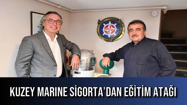 Kuzey Marine Sigorta’dan Eğitim Atağı