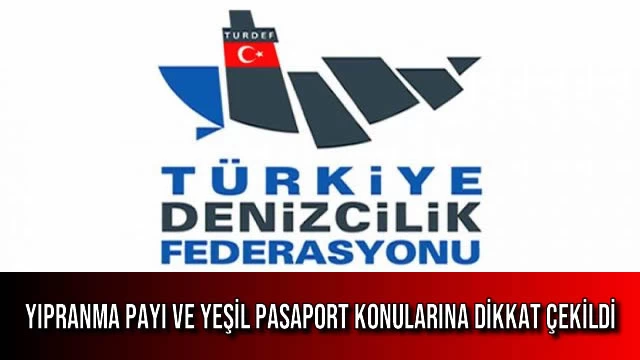 Yıpranma Payı ve Yeşil Pasaport Konularına Dikkat Çekildi