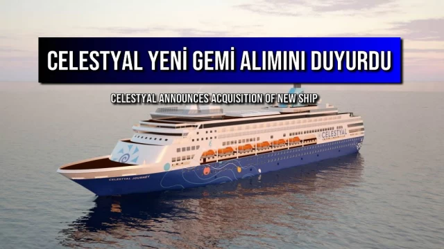 Celestyal Yeni Gemi Alımını Duyurdu