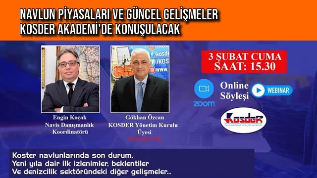 Navlun Piyasaları ve Güncel Gelişmeler Kosder Akademi'de Konuşulacak