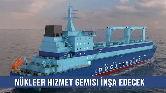 Baltık Tersanesinden Çok İşlevli Nükleer Hizmet Gemisi