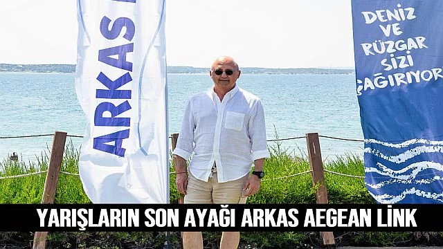 Arkas Aegean Link Regatta’nın Yenidoğanları Sularda…