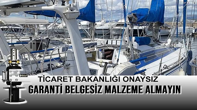 Ticaret Bakanlığı garanti belgesini takmayan sektör Denizcilik