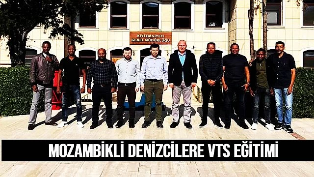 Mozambikli denizcilere VTS eğitimi