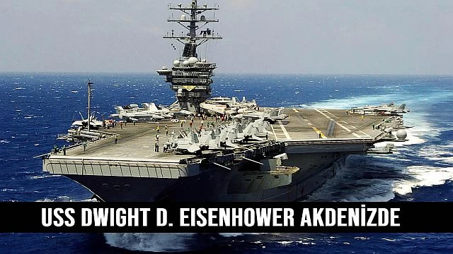 USS Dwight D. Eisenhower Akdenizde