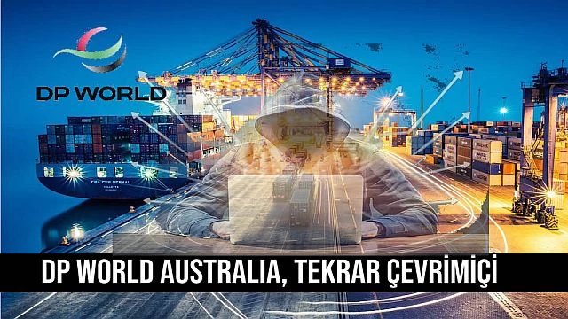 DP World Australia, Tekrar Çevrİmİçİ