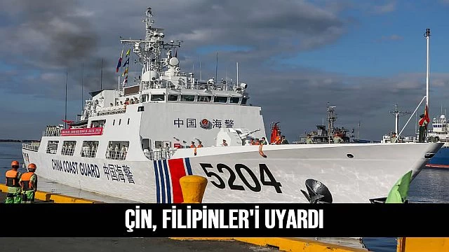 Çin, Filipinler'i Uyardı