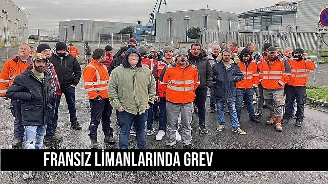 Fransız Limanlarında grev