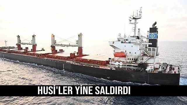 Husi'ler yine saldırdı