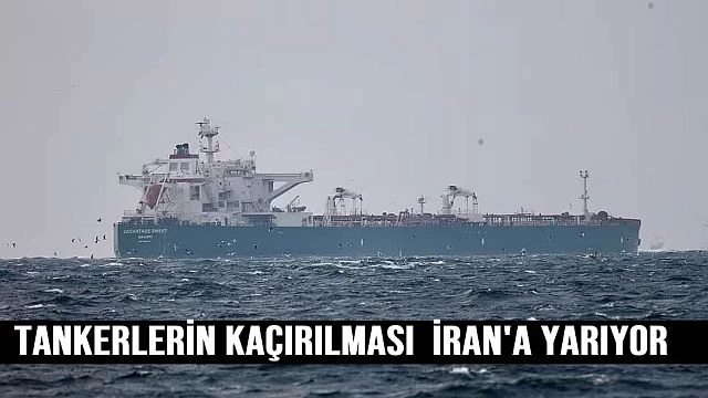 Tankerlerin kaçırılmasının arkasında İran var