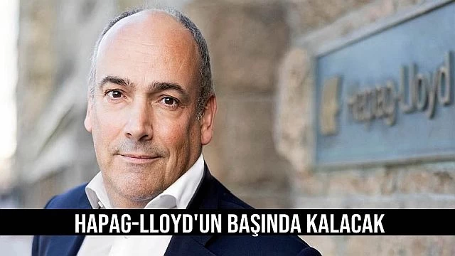 Hapag-Lloyd'un Başında Kalacak