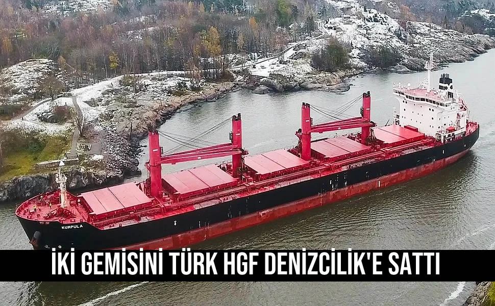İki gemisini Türk Alıcıya sattı