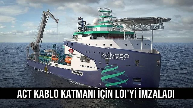 Act Kablo Katmanı İçin LoI'yi İmzaladı