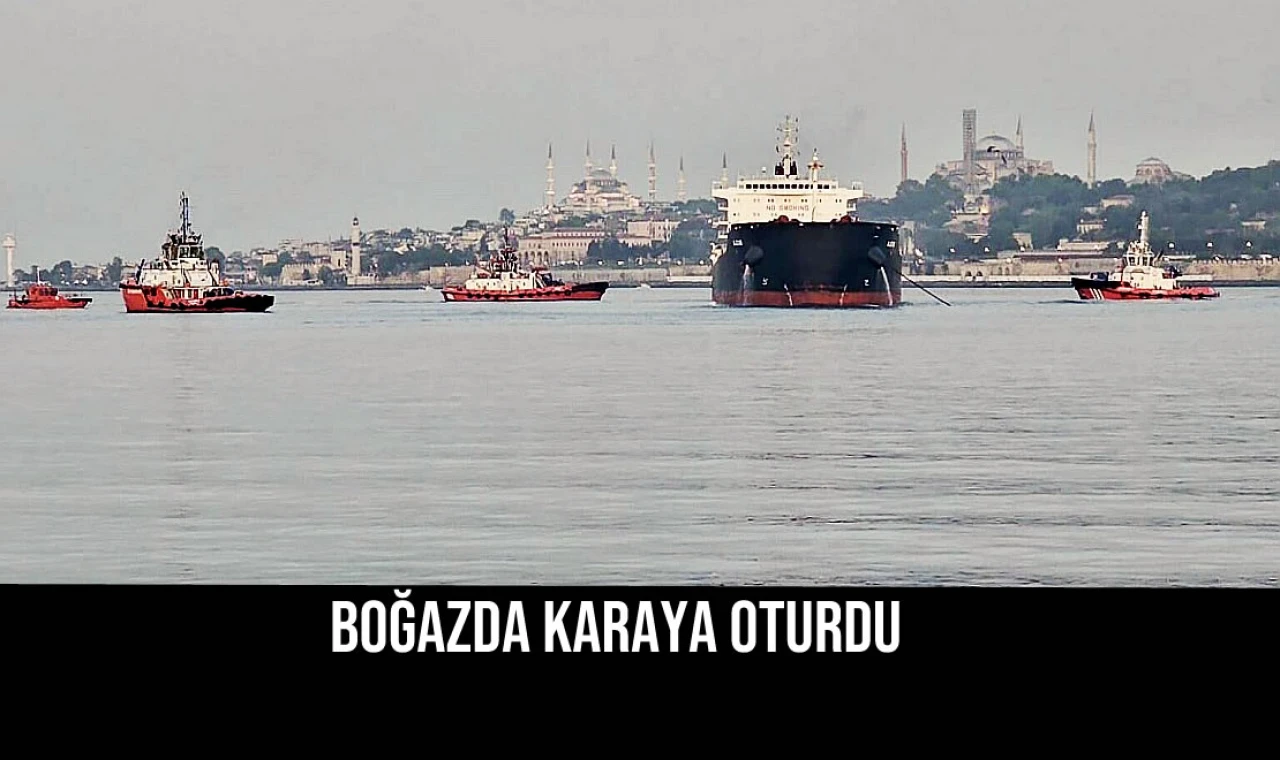 Boğazda Karaya Oturdu