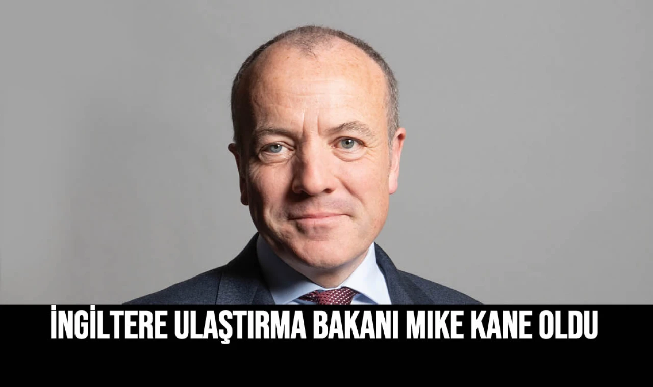 İngiltere yeni Ulaştırma Denizcilik Bakanı