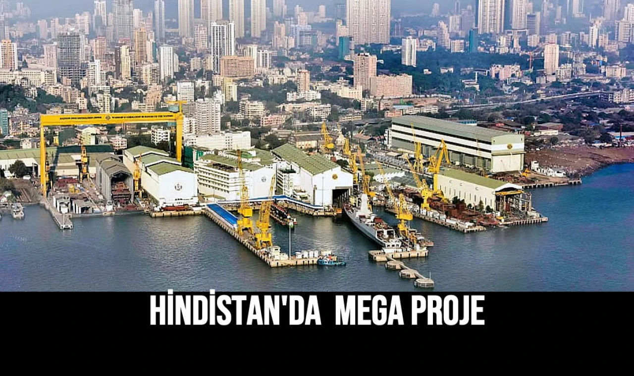 Hindistan'da Mega Proje