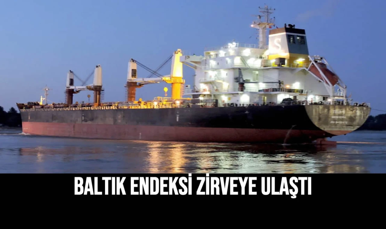 Baltık Endeksi Zirveye Ulaştı