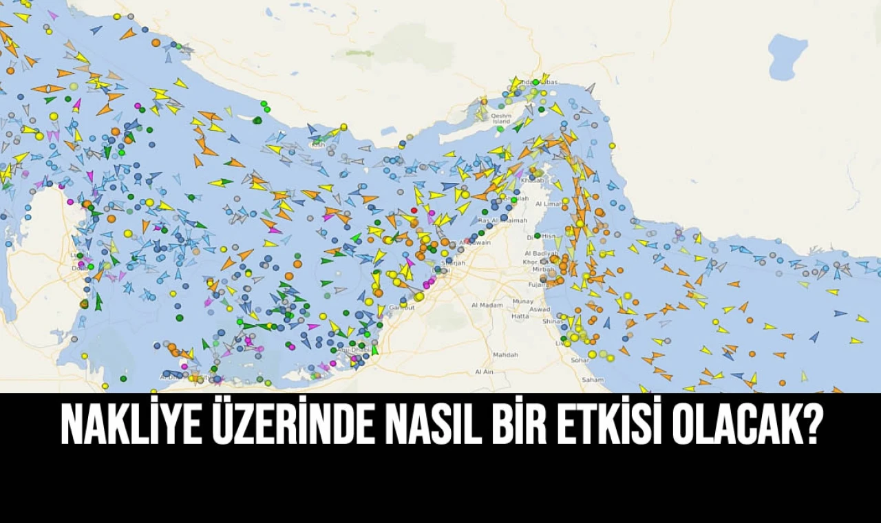 Nakliye Üzerinde Nasıl Bir Etkisi Olacak?