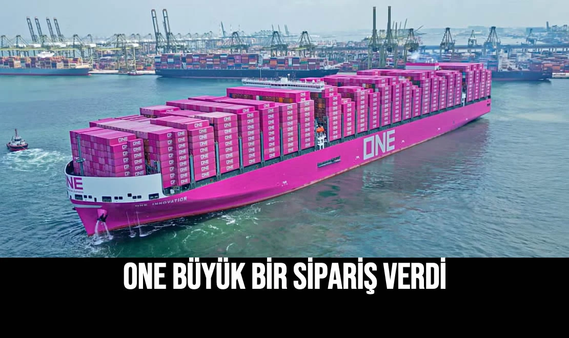 ONE Büyük Bir Sipariş Verdi