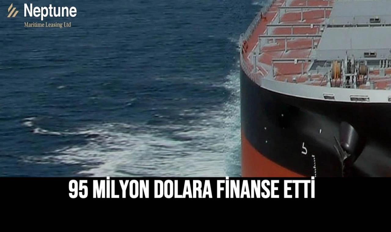 95 Milyon Dolara Finanse Etti
