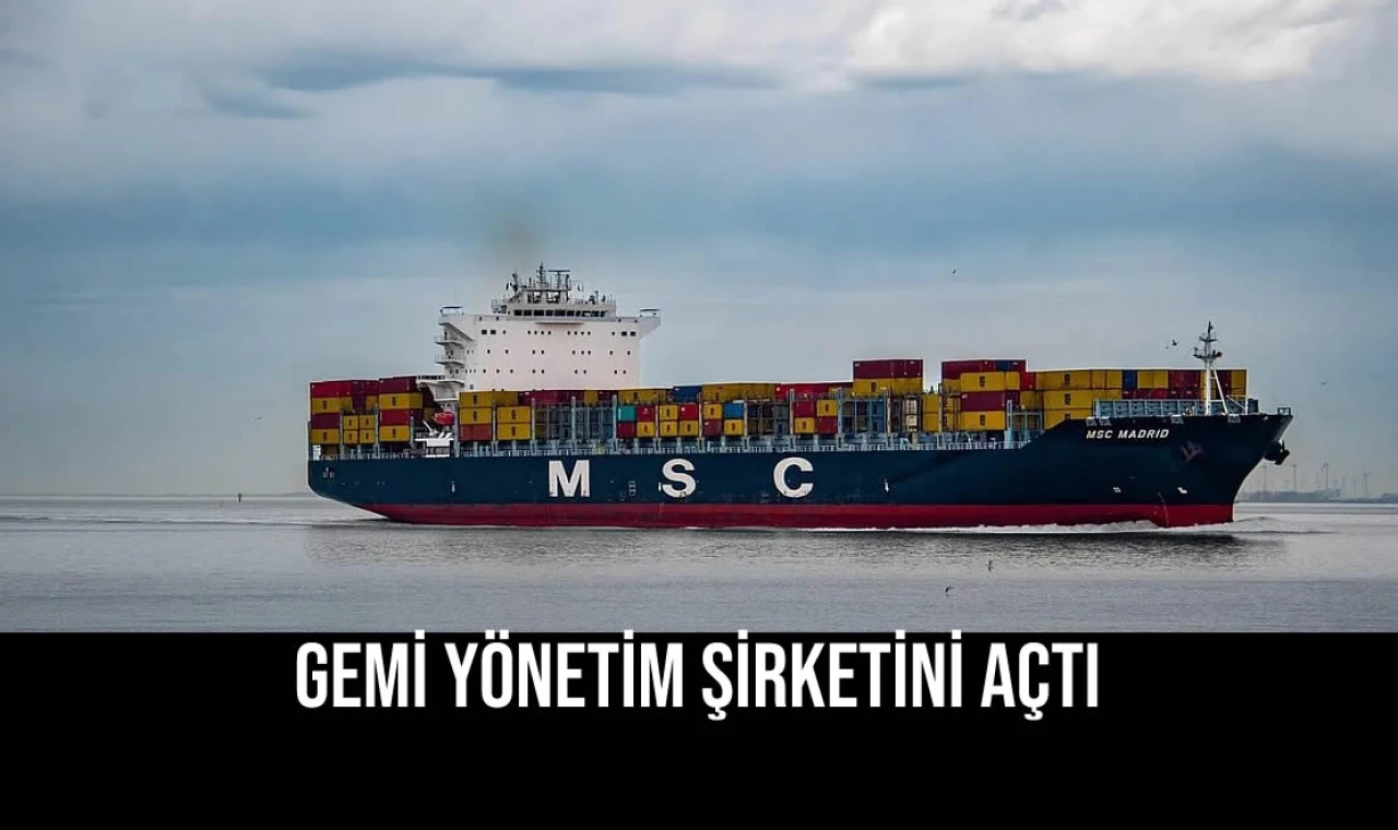 Gemi Yönetim Şirketini Açtı