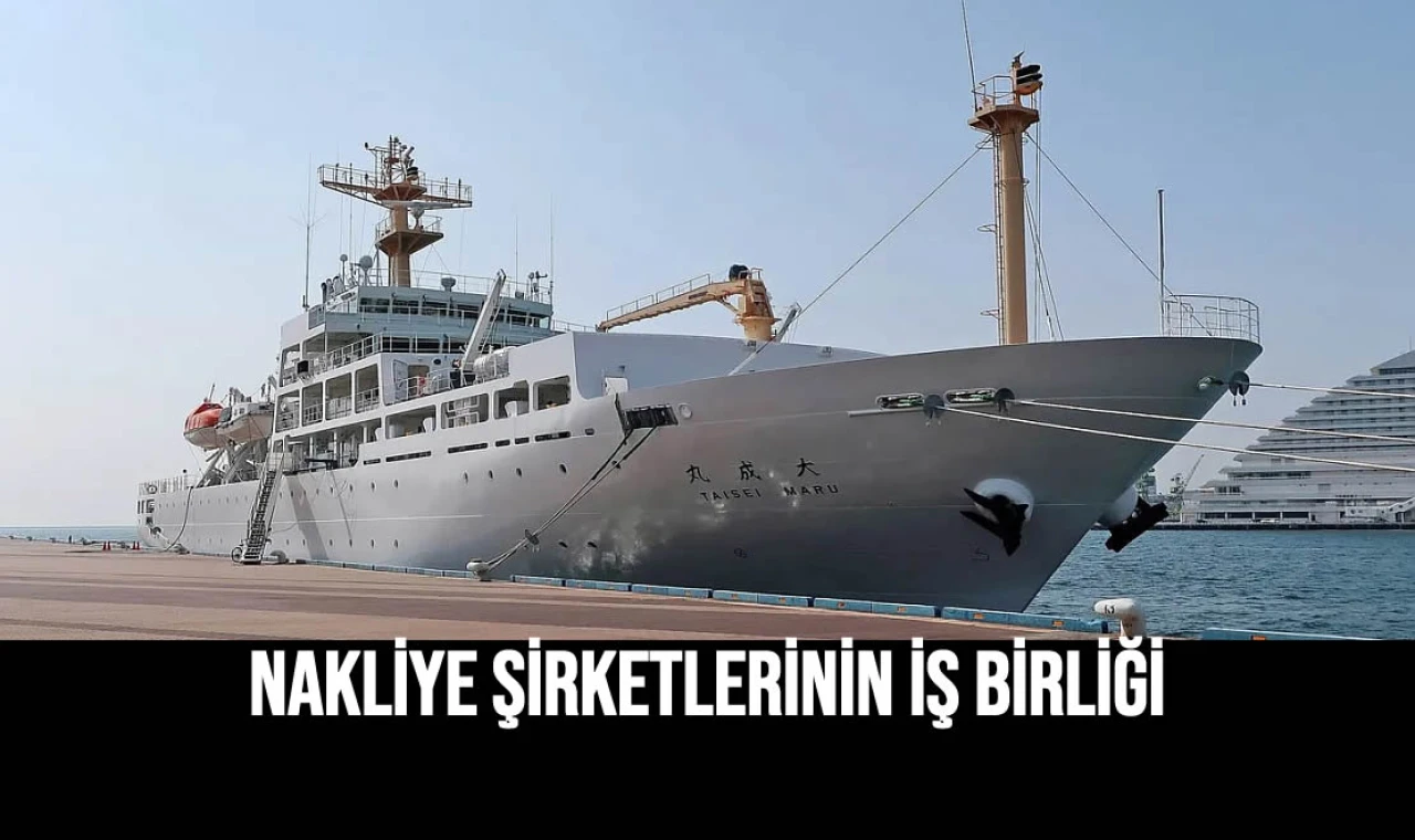 Nakliye Şirketlerinin İş Birliği