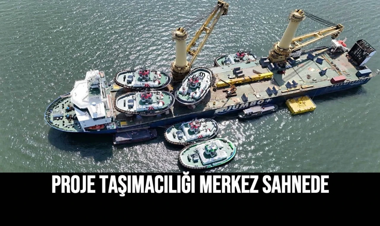 Proje Taşımacılığı Merkez Sahnede