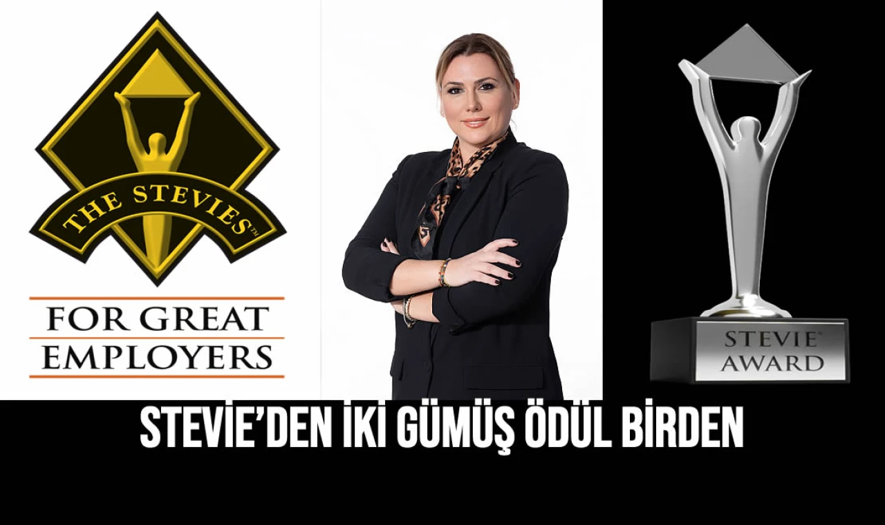 Stevie’den İki Gümüş Ödül Birden
