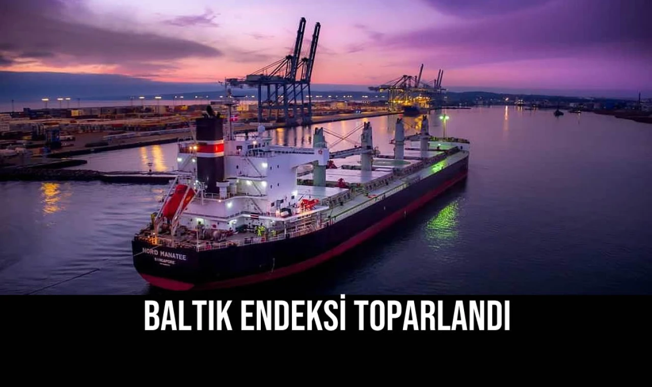 Baltık Endeksi Toparlandı