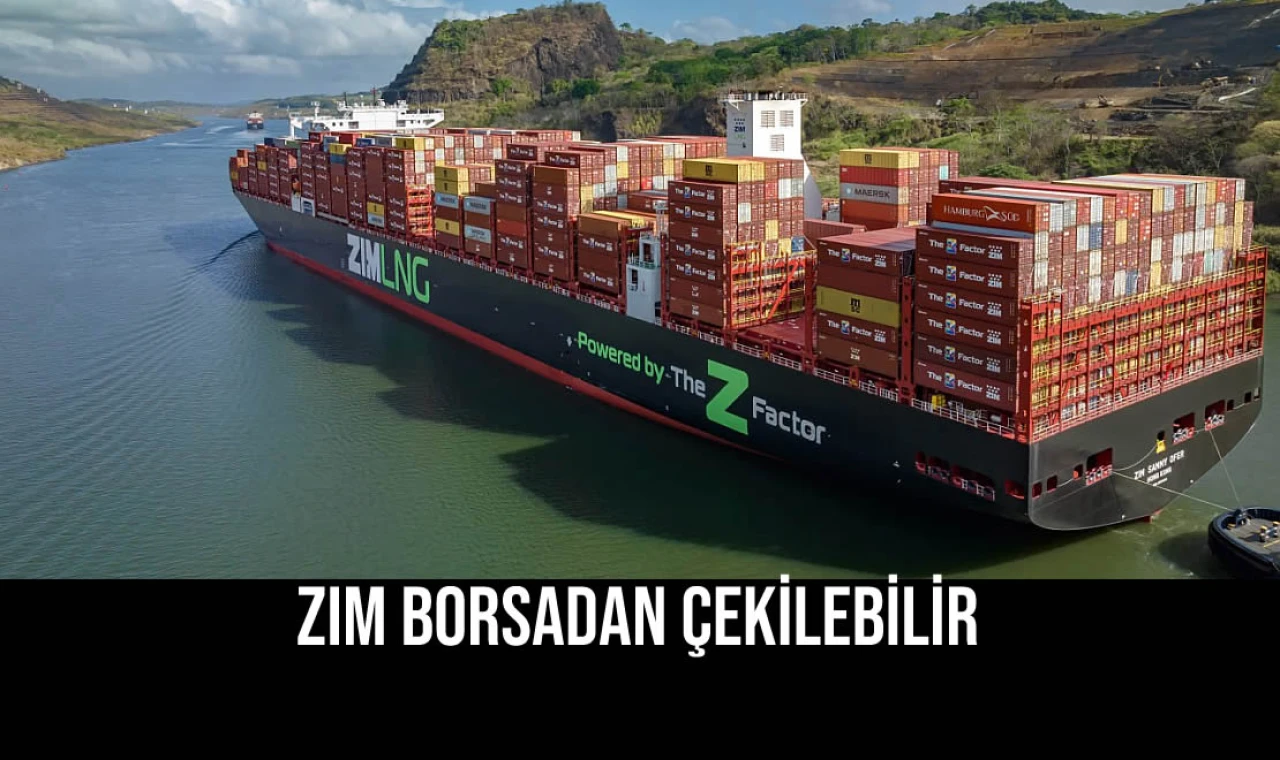 ZIM Borsadan Çekilebilir