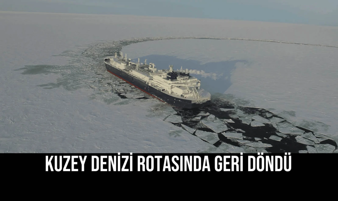 Kuzey Denizi Rotasında Geri Döndü