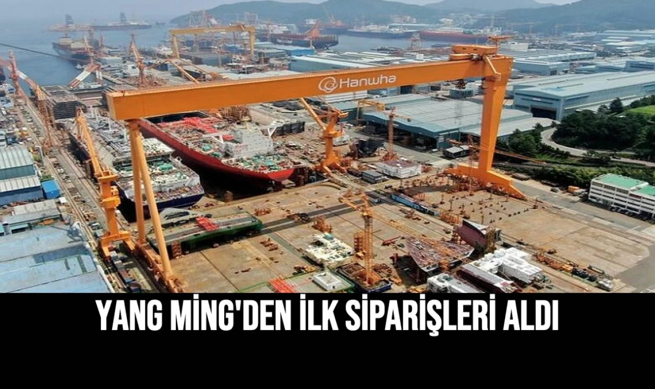 Yang Ming'den İlk Siparişleri Aldı