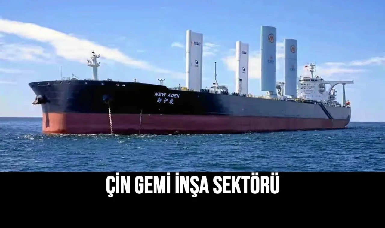Çin Gemi İnşa Sektörü