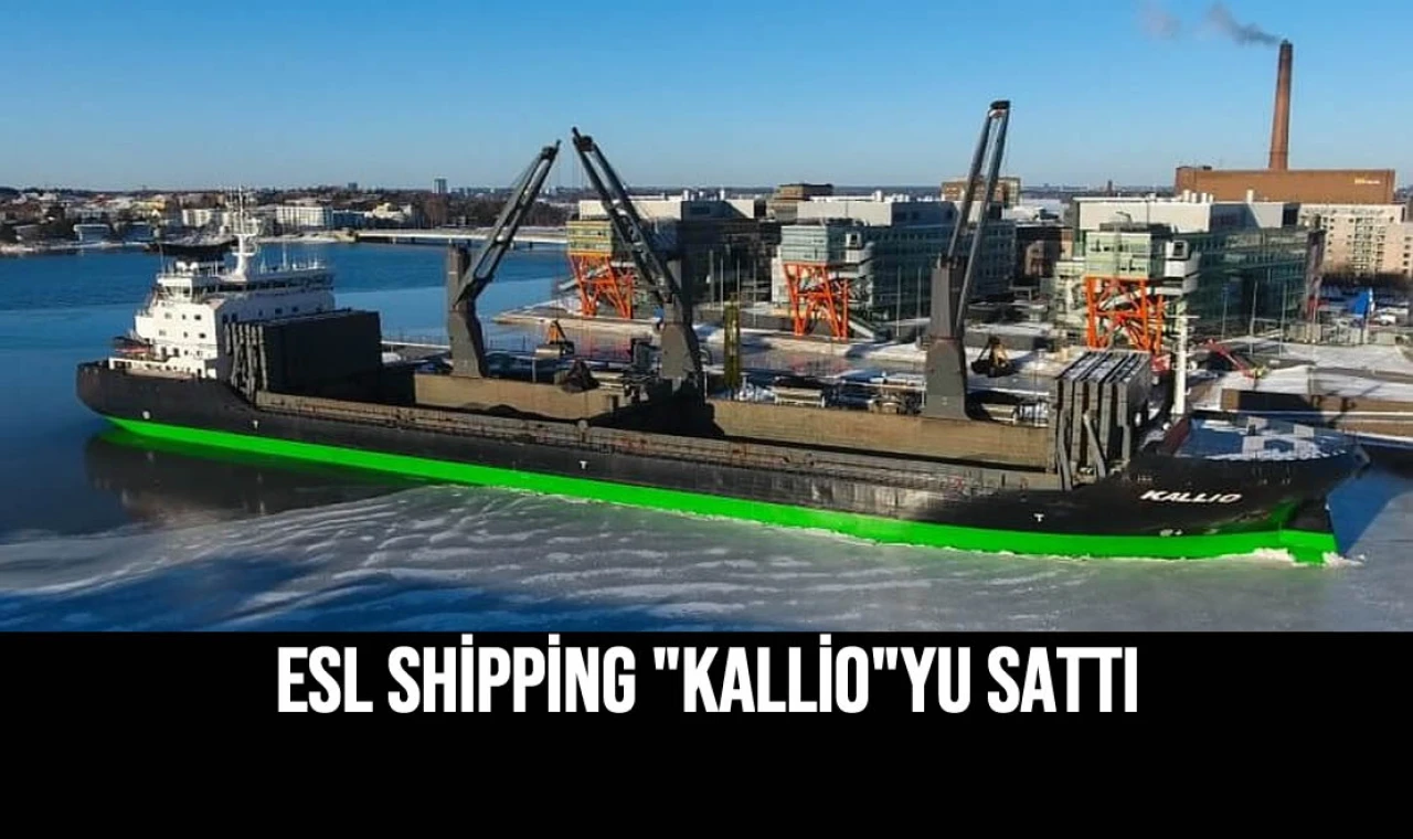 ESL Shipping "Kallio"yu Sattı